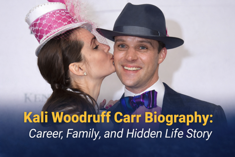 Kali Woodruff Carr Biography: Career, Family, and Hidden Life Story